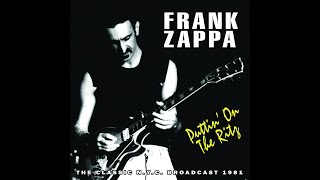 Frank Zappa &amp; Al Di Meola - 1981 -  Clowns On Velvet - Puttin&#39; On The Ritz.