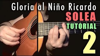 Flamenco Tremolo Exercise - 20 Gloria al Niño Ricardo (Solea) by Paco de Lucia