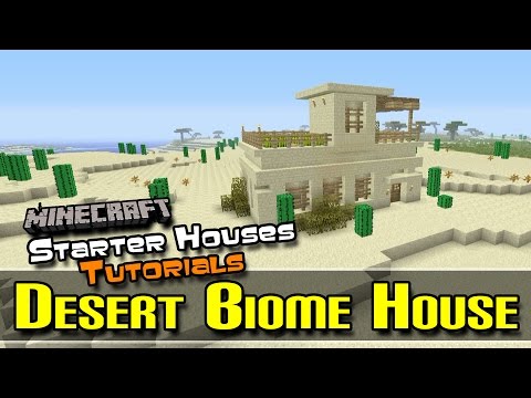 Starter Houses Tutorials :: Desert Biome House 