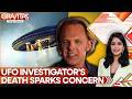 UFO Investigator David Wilcock's Death Under Lens Amid Mystery Over Missing US Scientists | GRAVITAS