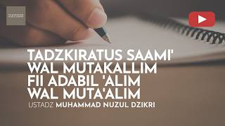 Download lagu 247. | Tadzkiratus Saami' | Ustadz Muhammad Nuzul Dzikri mp3