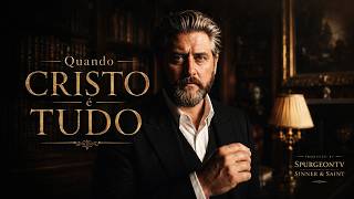 Quando Cristo é Tudo - 1 Co 1:30-31 | Charles Spurgeon  | Sermão nº 991