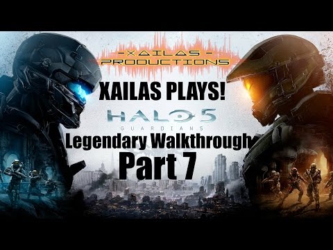 Xailas Plays! Halo 5: Guardians Campaign (Legendary) HD60 Part 7