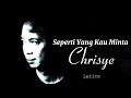 Chrisye Seperti Yang Kau Minta Lyrics Video