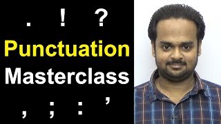 PUNCTUATION MASTERCLASS - Learn Punctuation Easily in 30 Minutes - Comma, Semicolon, Period, Etc.