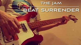 Beat Surrender-The Jam (Rickenbacker Bass Cover)