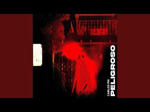 Peligroso