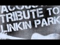 New Divide - Linkin Park Acoustic Tribute 