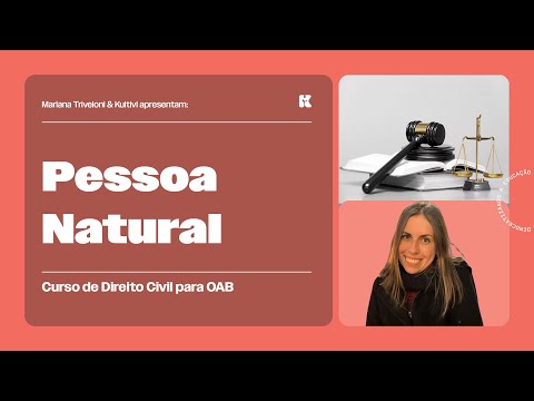 Natural Person | Simplified Civil Law | Mariana Triveloni