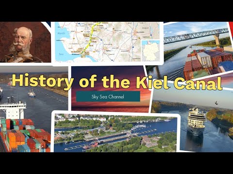 History of the Kiel Canal Germany (Amazing Kiel And Kiel Canal Germany History)