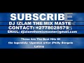 Philly Bongole Lutaaya Best NonStop MixTape By Dj Izlam 27780285796