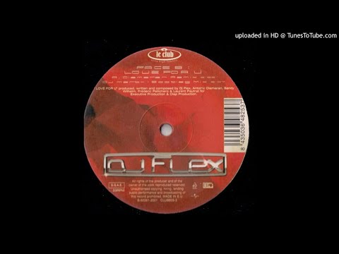 DJ Flex - Love For U (DJ Mart'1 Bootleg Mix)