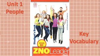 People. Unit 1. ZNO Leader (Level B2)