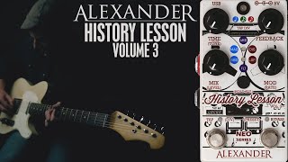 Video thumbnail for Demos in the Dark // Alexander Pedals History Lesson Vol 3 Delay // Pedal Demo by Demos In The Dark