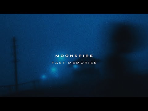 moonspire - past memories