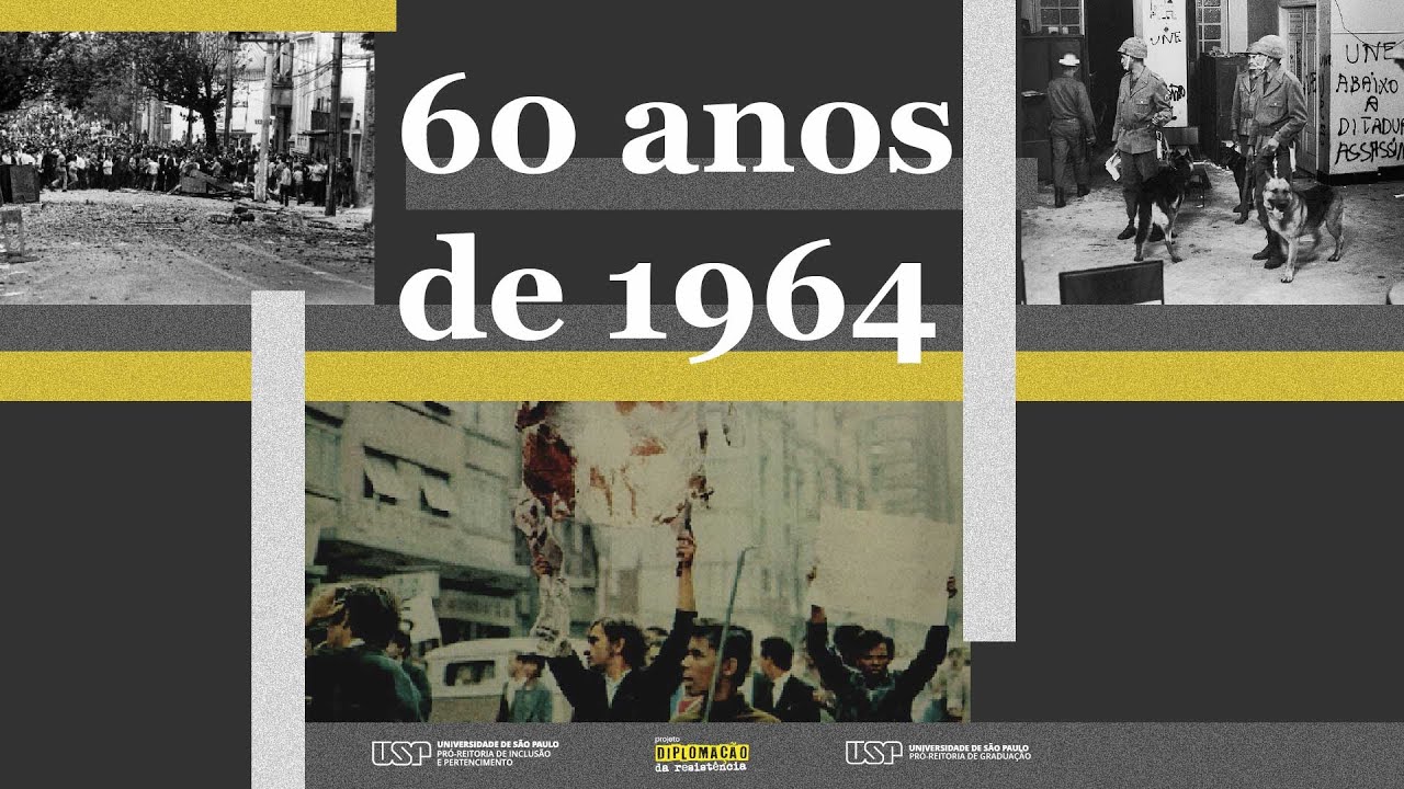 60 anos de 1964 e a USP