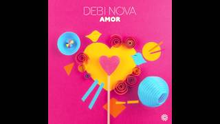 Debi Nova - Amor (Audio)