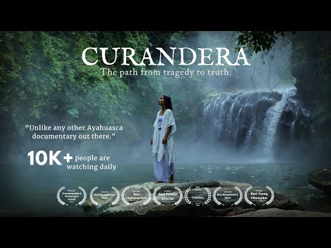 Curandera | Award Winning Ayahuasca Full Documentary (2025)