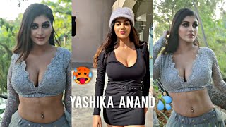 Yashika Anand Too hot to handle 🥵 Unseen reels 