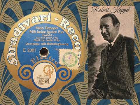 Mein Papagei frisst keine harten Eier - Orchester mit Ges. Robert Koppel ( Stradivari Record E 2081)