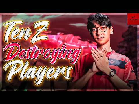 TenZ Destroying Valorant Players! | Pro Valorant Gameplays of SEN TenZ Part 2
