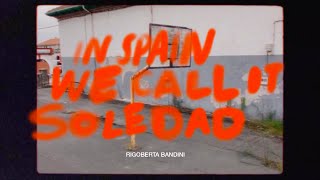 In Spain We Call It Soledad Music Video