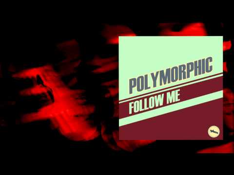 MAKO029 / Polymorphic "Follow Me EP"