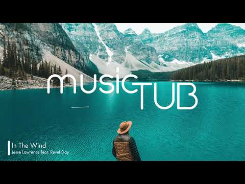 In The Wind - Jesse Lawrence feat. Revel Day [Soul Music]