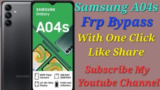 Samsung A04S New Security 2024 Frp Bypass Easy Way| Subscribe My Youtube Channel Andriod 13|14 ..