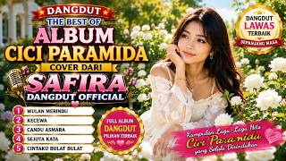 Download lagu THE BEST OF ALBUM CICI PARAMIDA | Full Album Dangdut Lawas Terbaik | SAFIRA DANGDUT mp3 Download lagu THE BEST OF ALBUM CICI PARAMIDA | Full Album Dangdut Lawas Terbaik | SAFIRA DANGDUT mp3