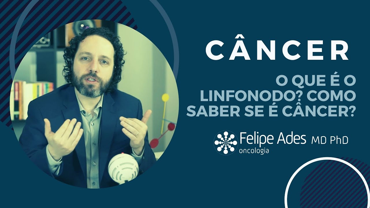 O que é o linfonodo e como desconfiar se seu aumento pode ser câncer?