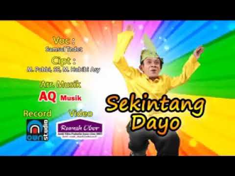 Yayan Lexa - Sekintang Dayo (Samsul)