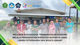 Budidaya Cabai, Limbah Peternakan, dan Wisata Garam | Pemberdayaan Ekonomi | Kosabangsa [Full]