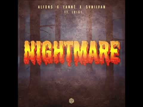 Alfons, LANNÉ x Svniivan ft. Luigi Neighbours - Nightmare (Instrumental karaoke)