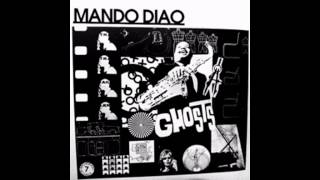 Mando Diao - Sing The Bossanova