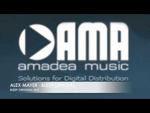 ALEX MAYER - Bleep original mix - (Bleep single)