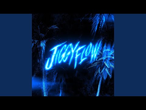 Jiggy Flow