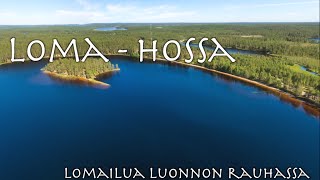 preview picture of video 'Loma-Hossa'