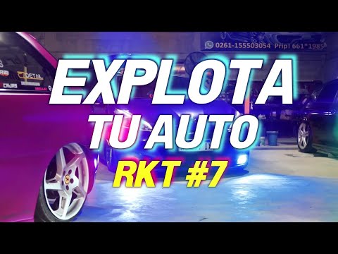 EXPLOTA TU AUTO RKT 7 MIX ENGANCHADO MEGA (LOCURA MIX)