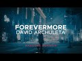 David Archuleta Forevermore Karaoke Version