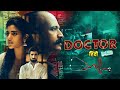 Doctor MEI Full Movie Thriller Nicky Sundaram Aishwarya Rajesh Kishore Hindi Dubbed Movie