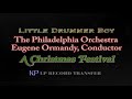 Little Drummer Boy - The Philadelphia Orchestra Eugene Ormandy, Conductor