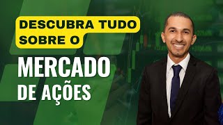 O Mercado de Ações Como Você Nunca Viu!