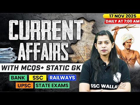 Current Affairs Today | 17 November Current Affairs 2025 | Daily Current Affairs | By Krati Mam