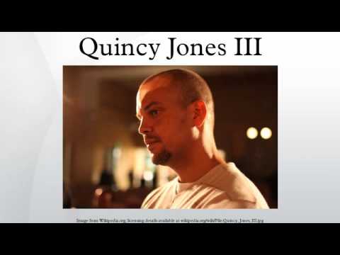 Quincy Jones III