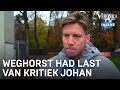 Weghorst over kritiek Johan: 'Vroeger echt goed last van gehad' | VERONICA INSIDE