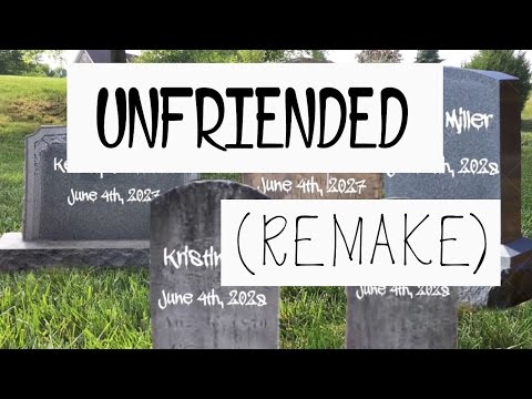 UnFriended (remake)