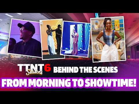 TTNT 6: From Morning to Showtime! | Behind the Scenes