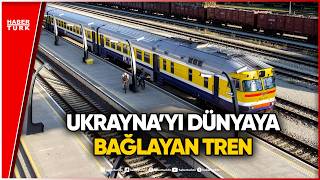 Ukrayna’nın Dünyaya Açılan Tek Kapısı: Demir Hat