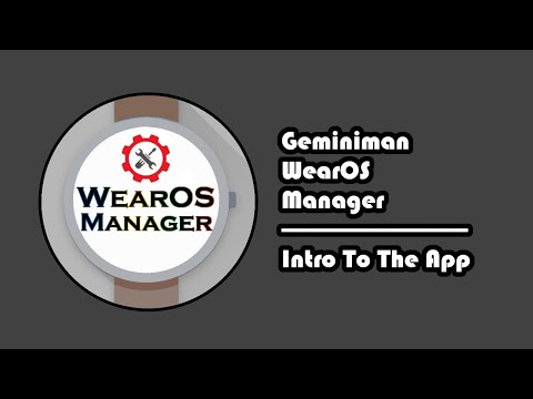 What is Geminiman WearOS Manager?